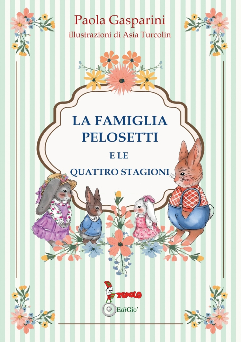 La famiglia Pelosetti e le quattro stagioni