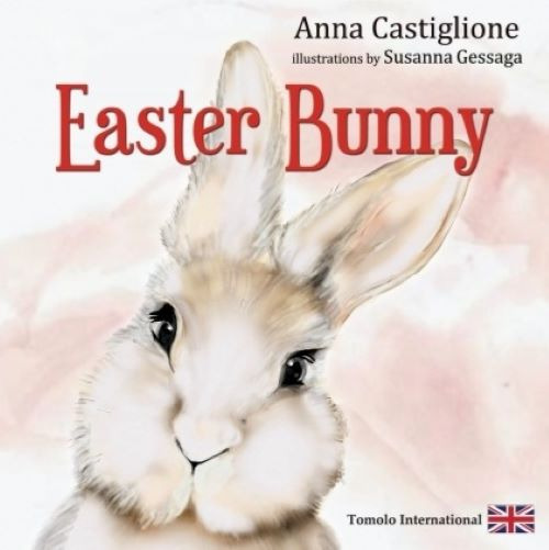 Easter bunny. Ediz. illustrata