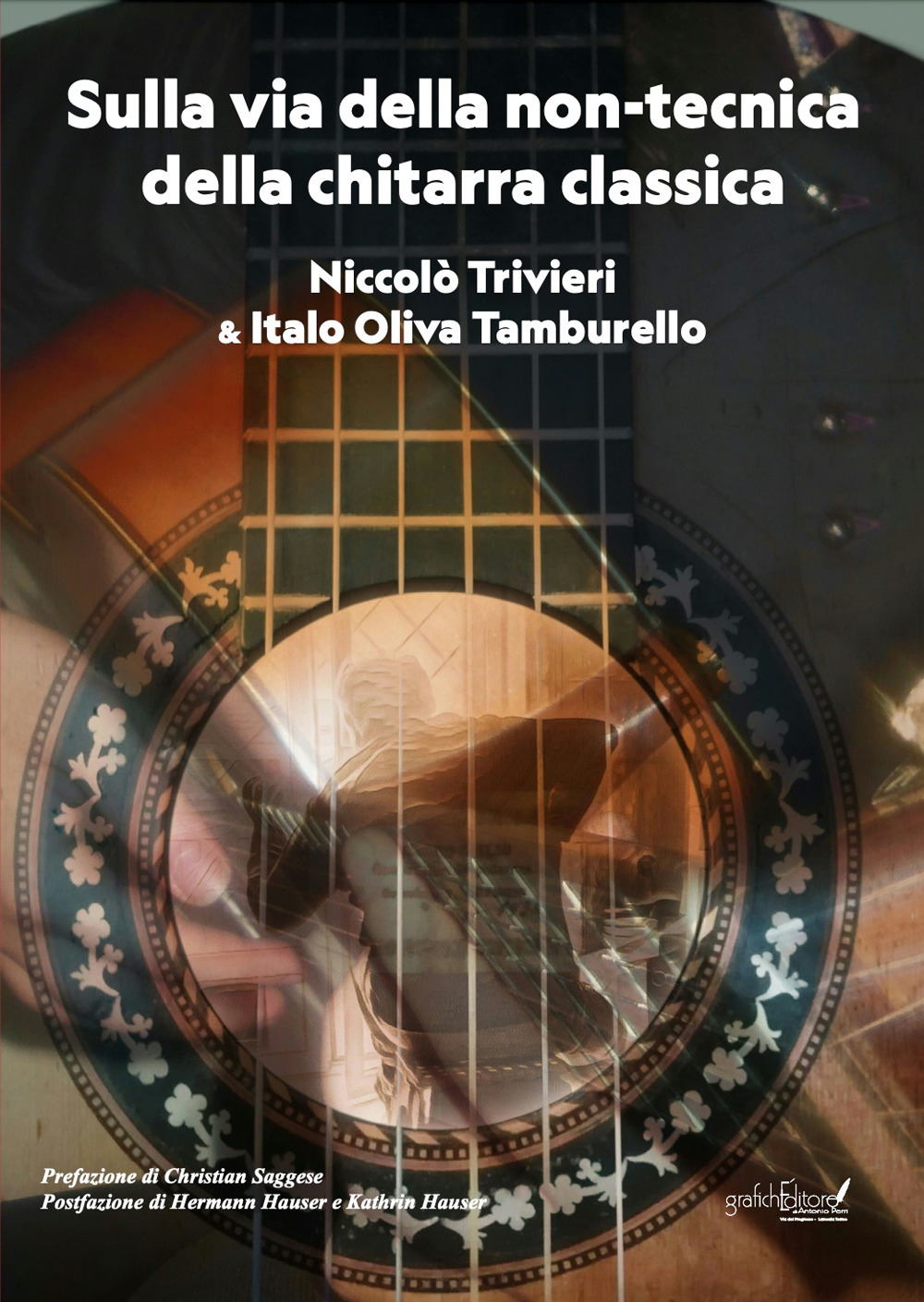 Sulla via della non-tecnica della chitarra classica