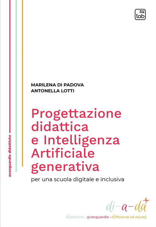 Progettazione didattica e Intelligenza Artificiale generativa per una scuola digitale e inclusiva