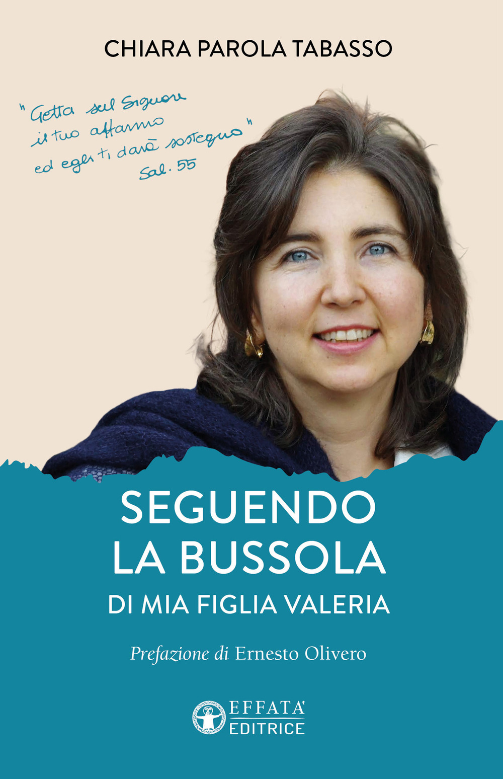 Seguendo la bussola di mia figlia Valeria