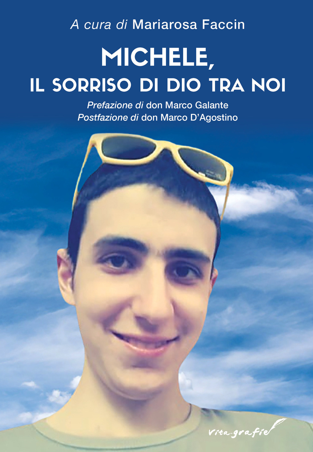 Michele, il sorriso di Dio tra noi