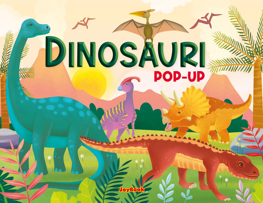 Dinosauri pop-up. Ediz. illustrata