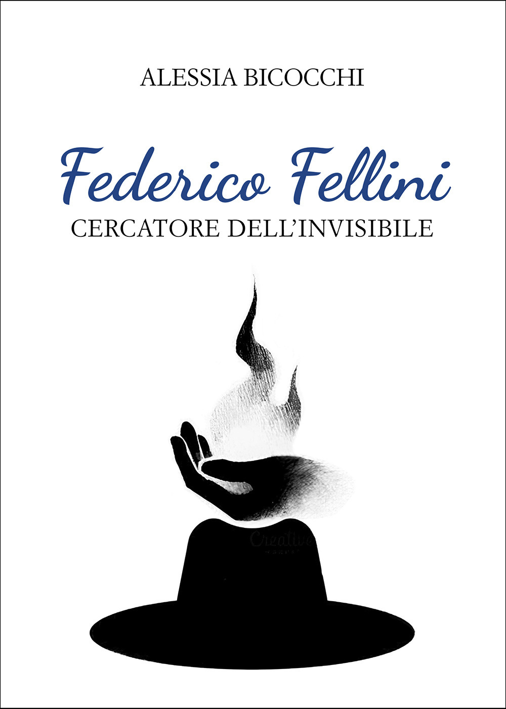 Federico Fellini. Cercatore dell'invisibile