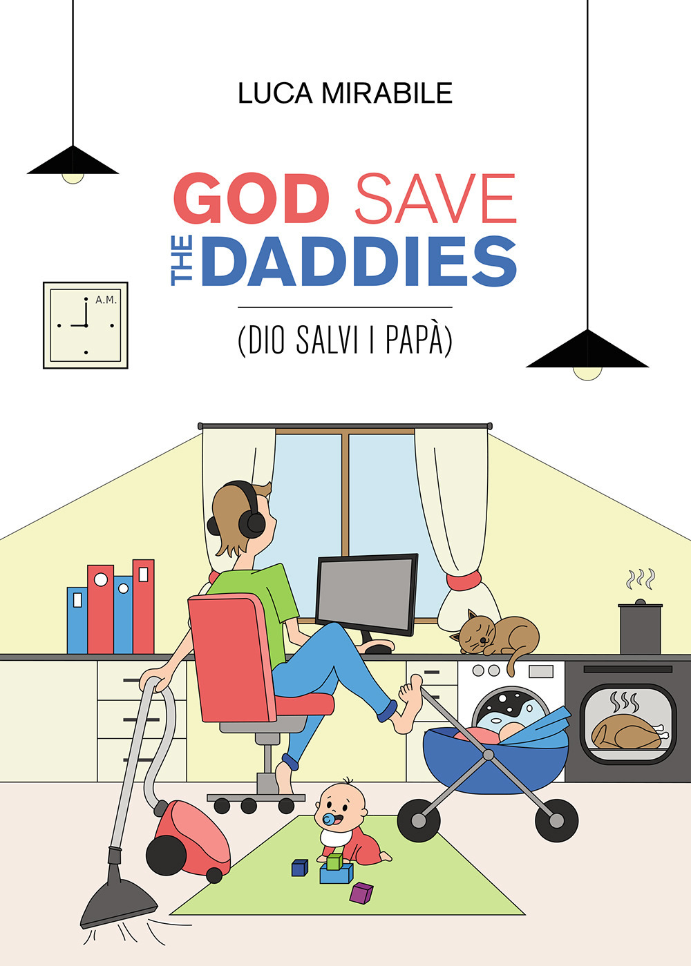 God save the daddies (Dio salvi i papà)