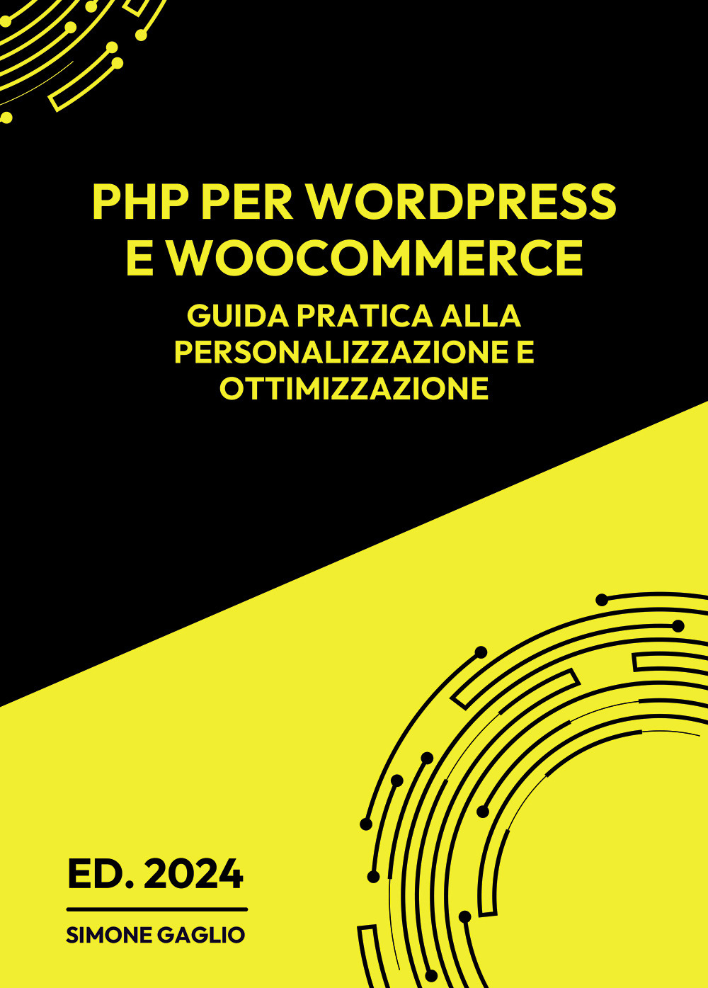 PHP per WordPress e WooCommerce. Guida pratica alla personalizzazione e ottimizzazione