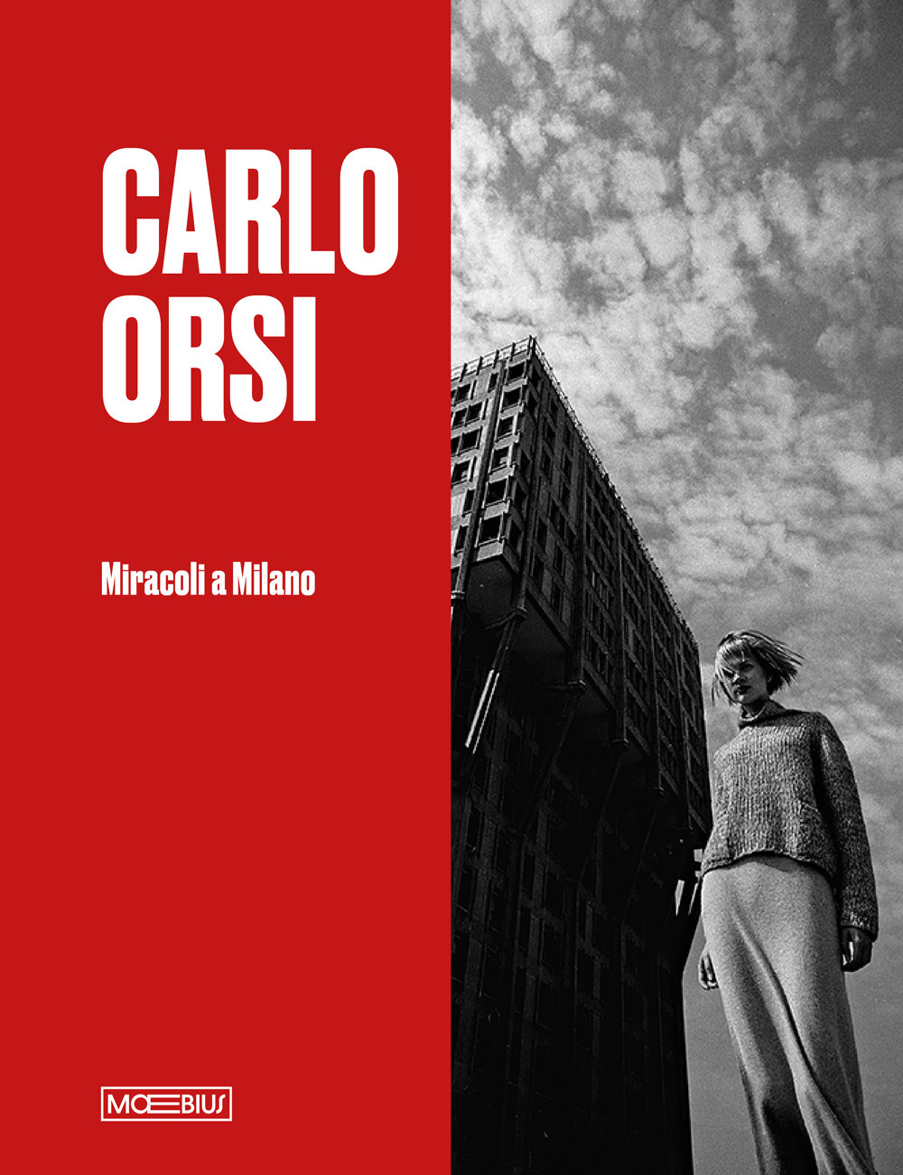 Carlo Orsi. Miracoli a Milano. Catalogo della mostra (Milano, 31 ottobre 2024-2 febbraio 2025). Ediz. illustrata