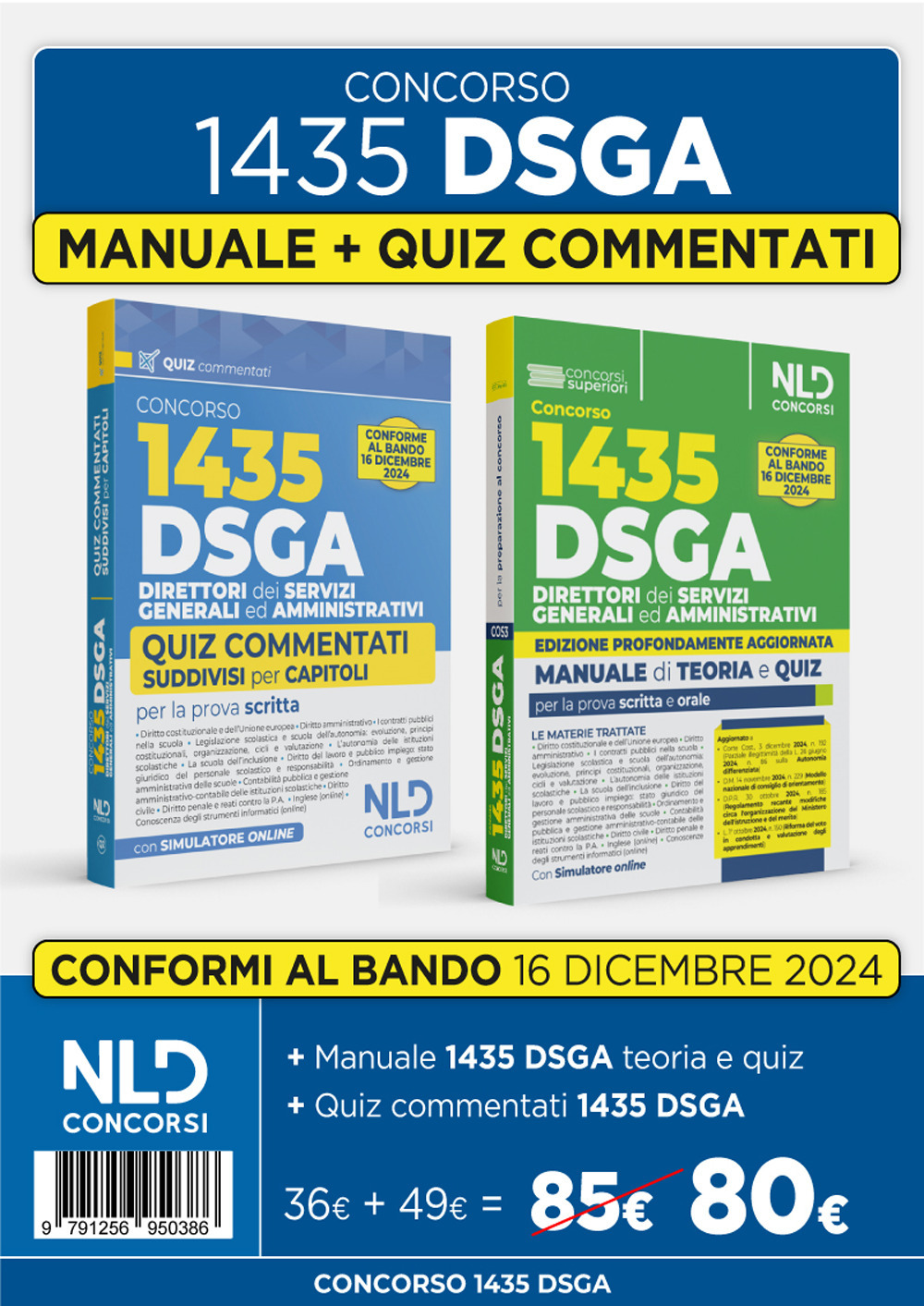 Concorso DSGA. 1435 direttori dei servizi generali ed amministrativi. Quiz commentati suddivisi per capitoli per la preparazione al concorso