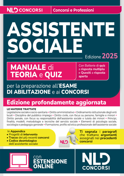 Assistente sociale 2025. Manuale + Test di verifica per la preparazione all'esame di abilitazione e ai concorsi. Con espansione online