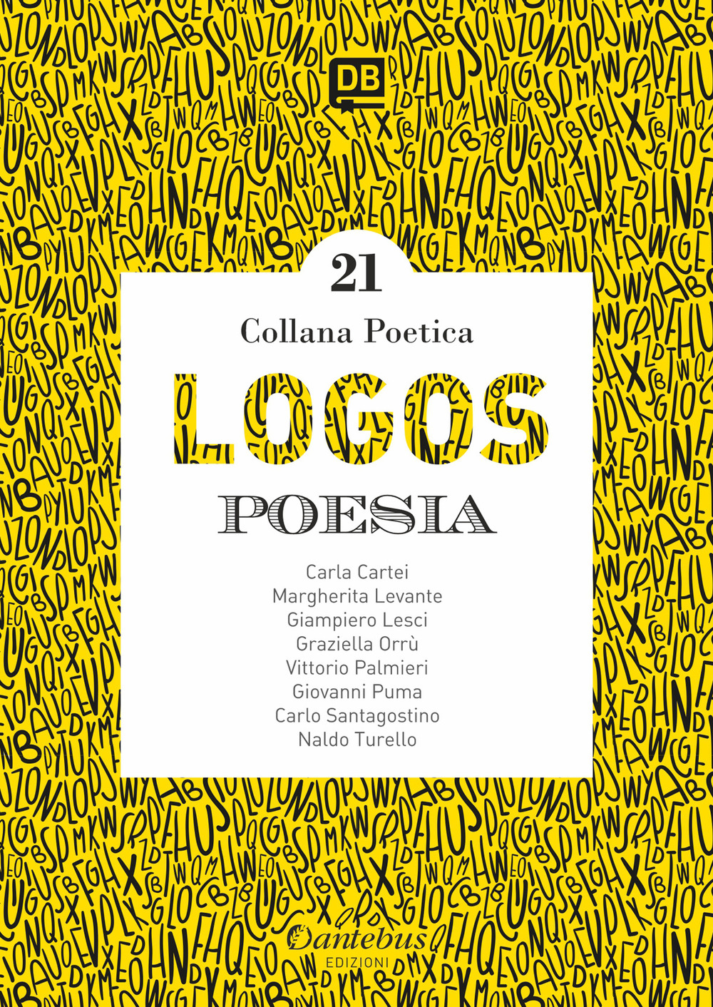 Logos. Collana poetica. Vol. 21