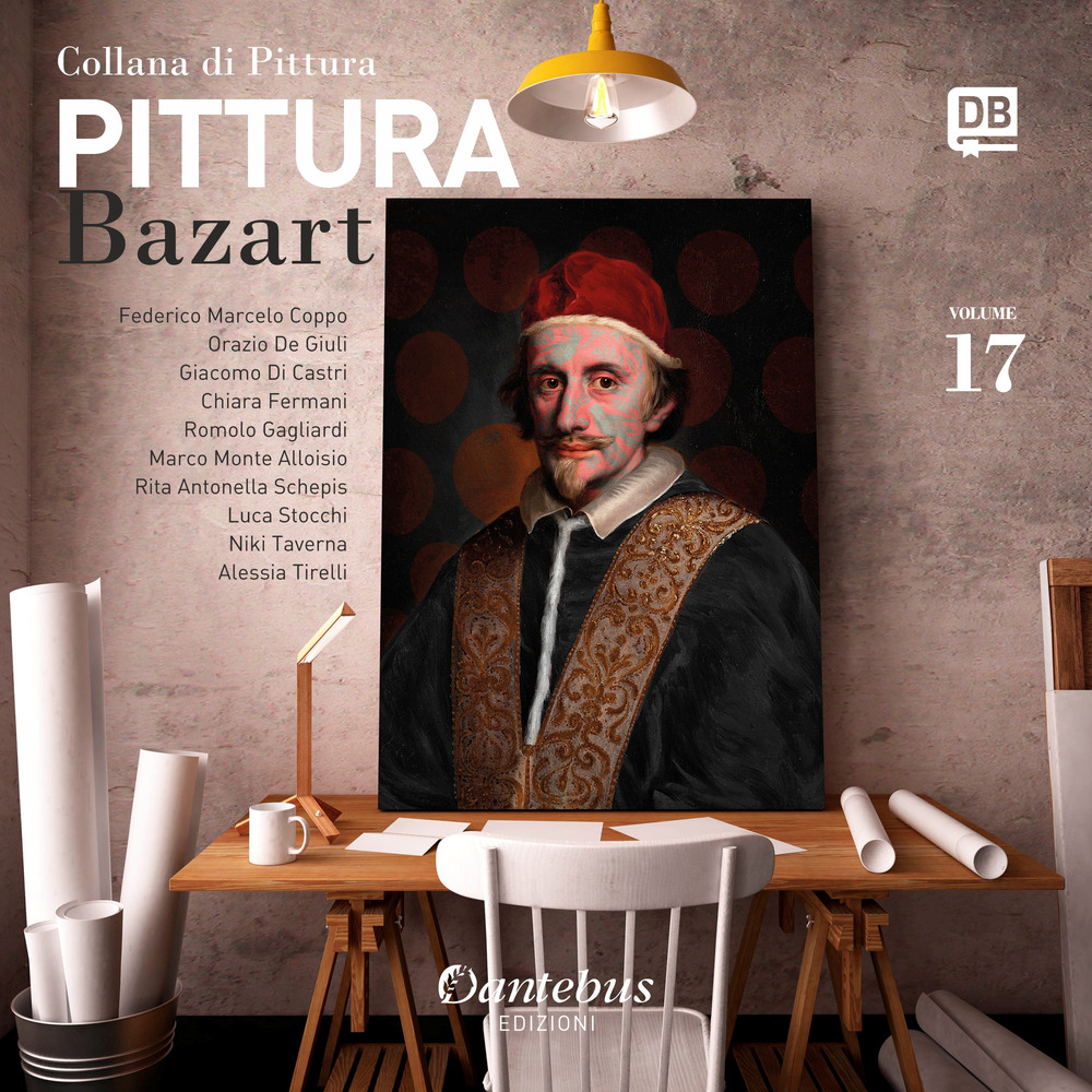 Collana di pittura Bazart. Ediz. illustrata. Vol. 17