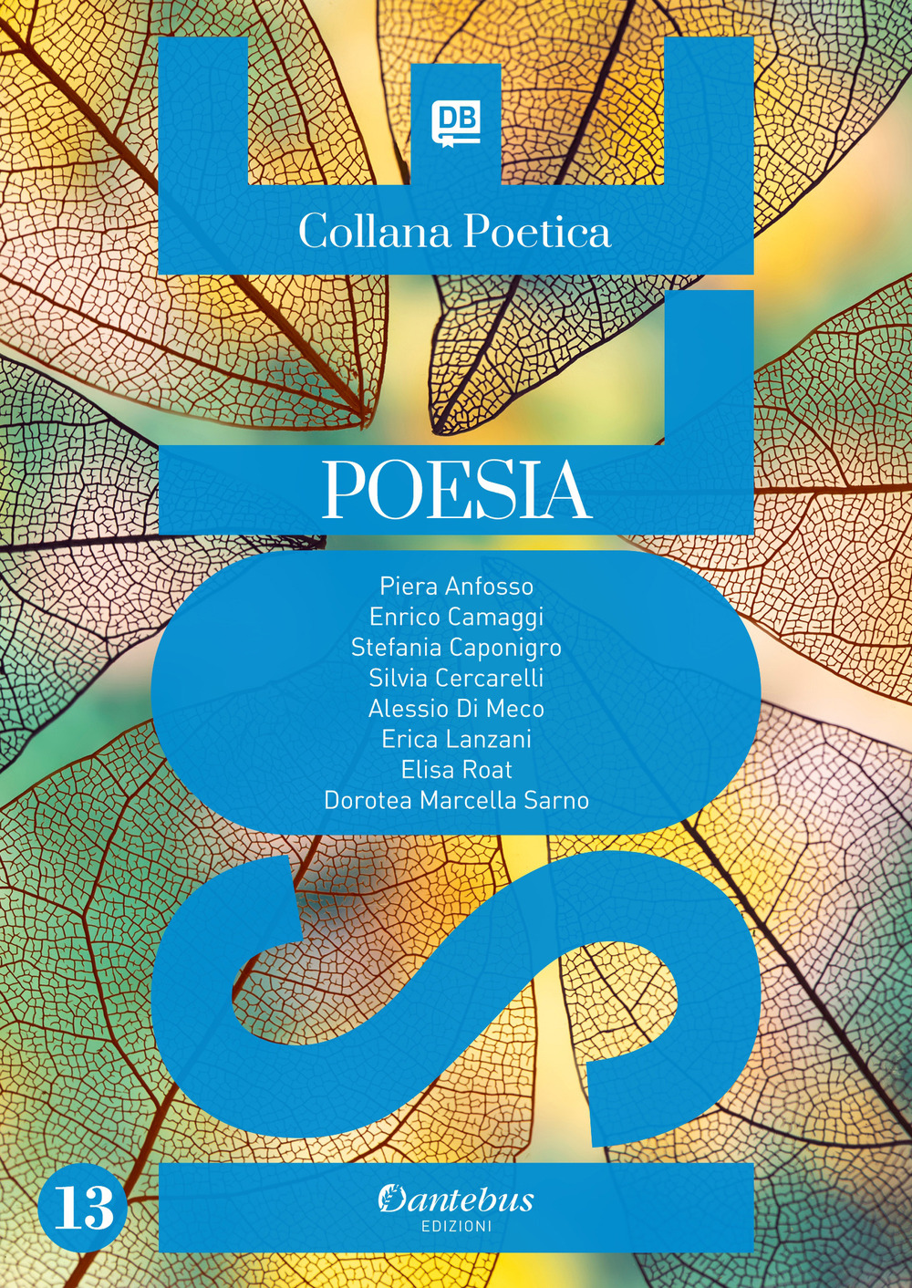 Isole. Collana poetica. Vol. 13