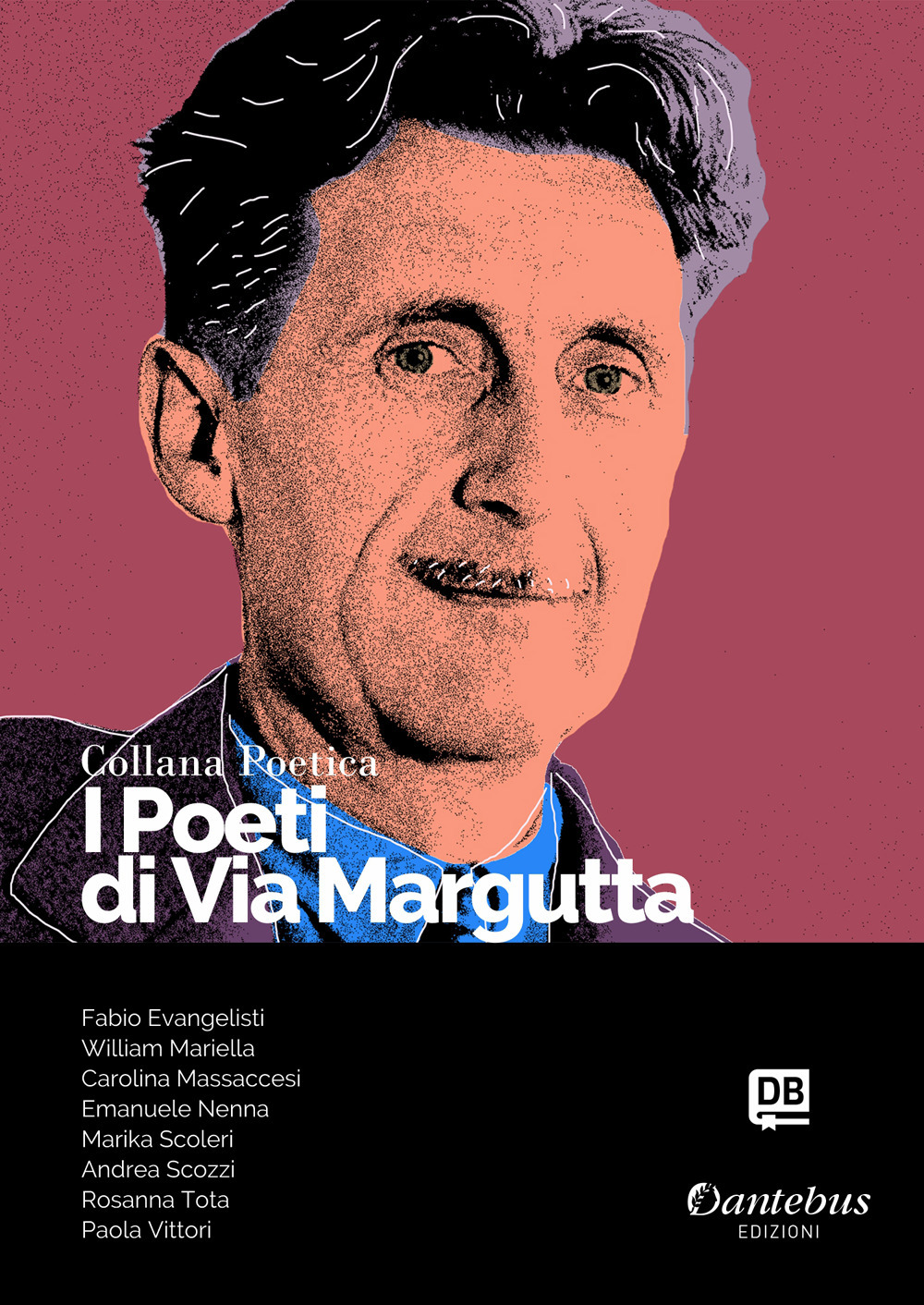 I poeti di Via Margutta. Collana poetica. Vol. 43