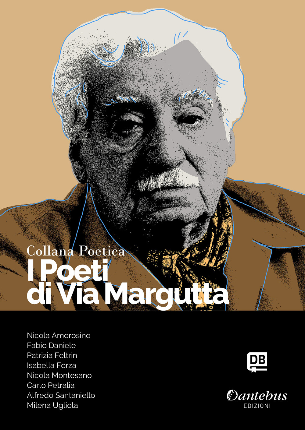 I poeti di Via Margutta. Collana poetica. Vol. 68