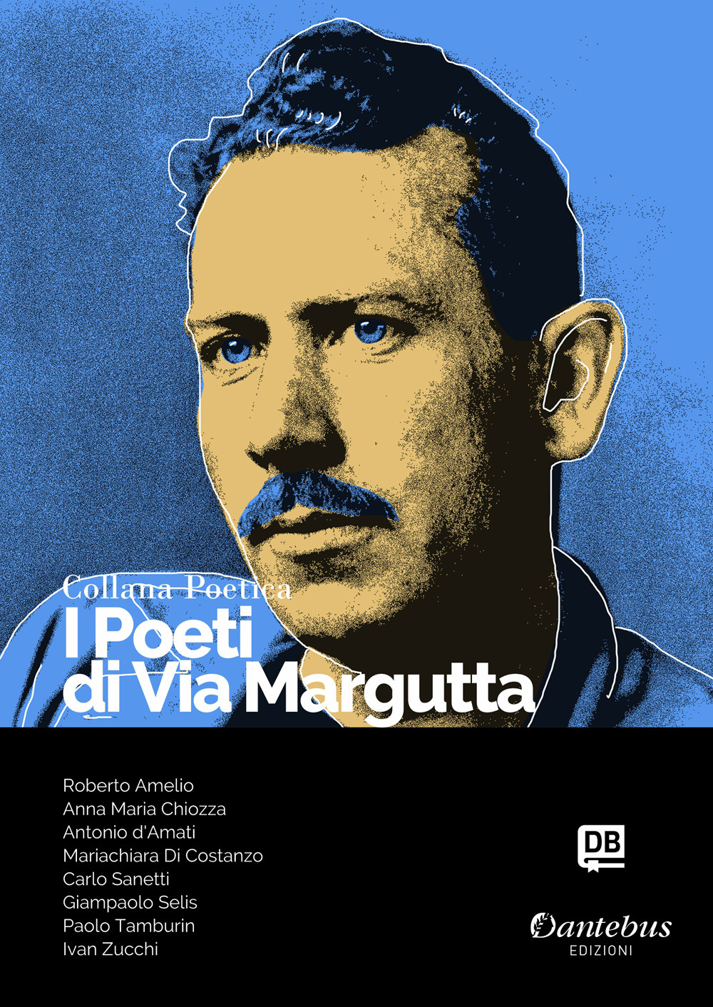 I poeti di Via Margutta. Collana poetica. Vol. 75