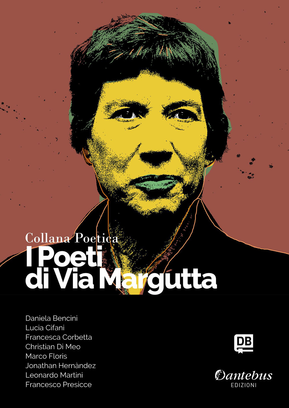 I poeti di Via Margutta. Collana poetica. Vol. 78