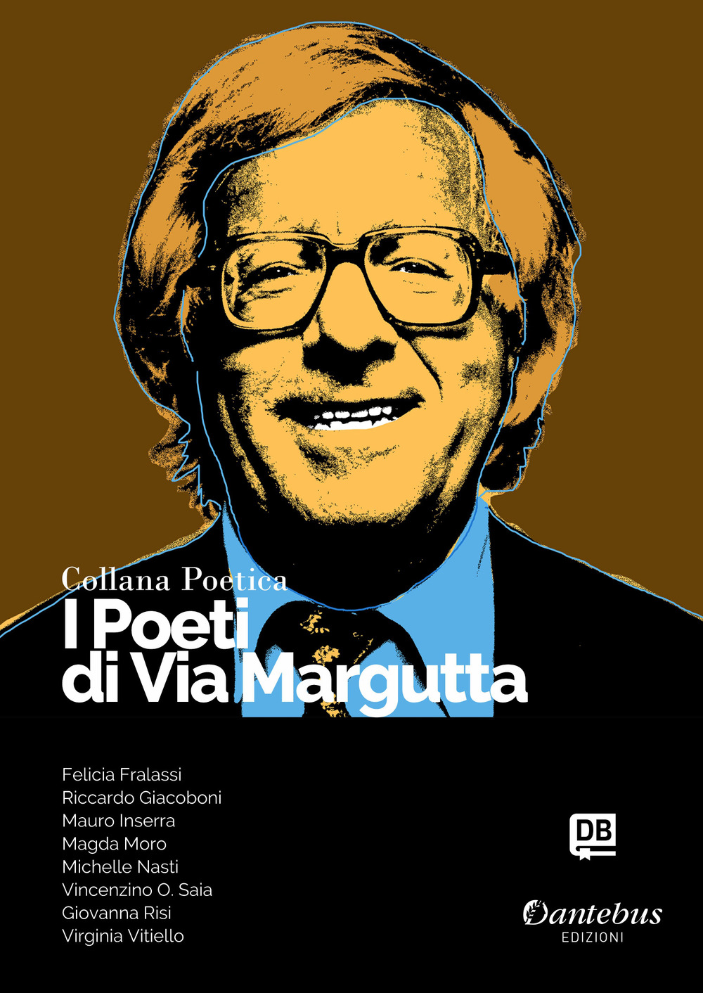 I poeti di Via Margutta. Collana poetica. Nuova ediz.. Vol. 85