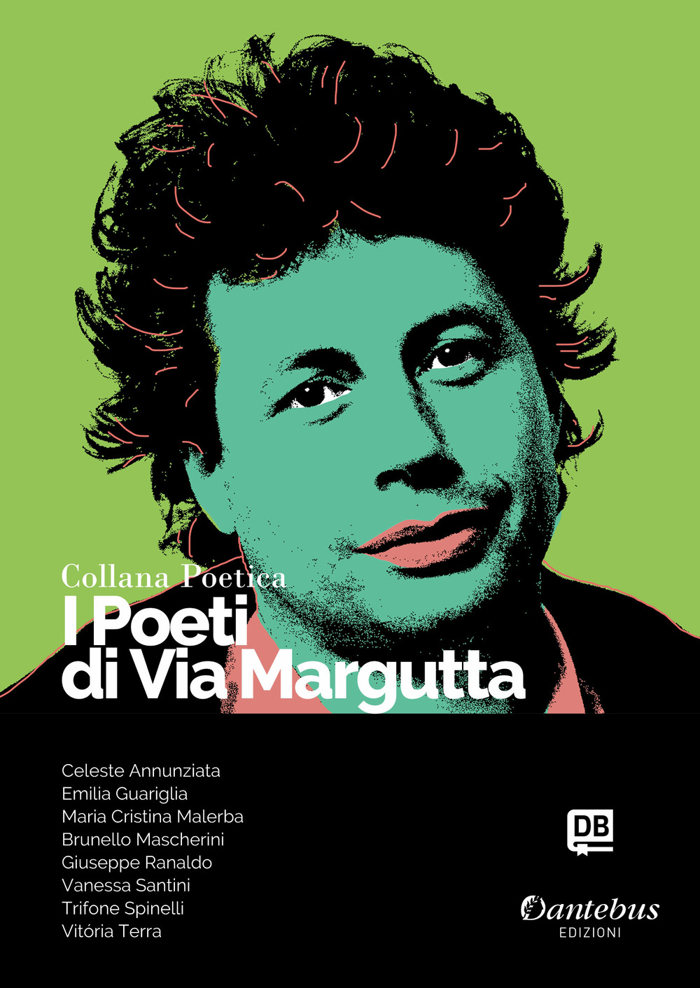 I poeti di Via Margutta. Collana poetica. Nuova ediz.. Vol. 88