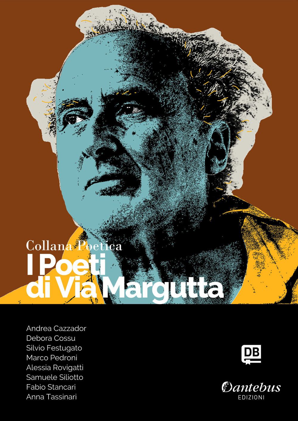 I poeti di Via Margutta. Collana poetica. Nuova ediz.. Vol. 89