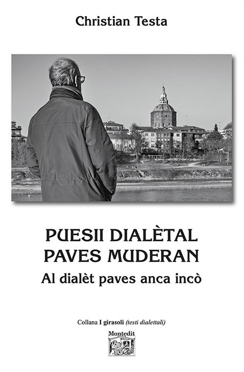 Puesii dialètal pave muderan. Al dialèt paves anca incò