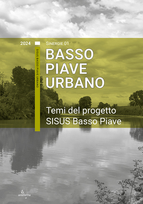 Temi del progetto SISUS Basso Piave