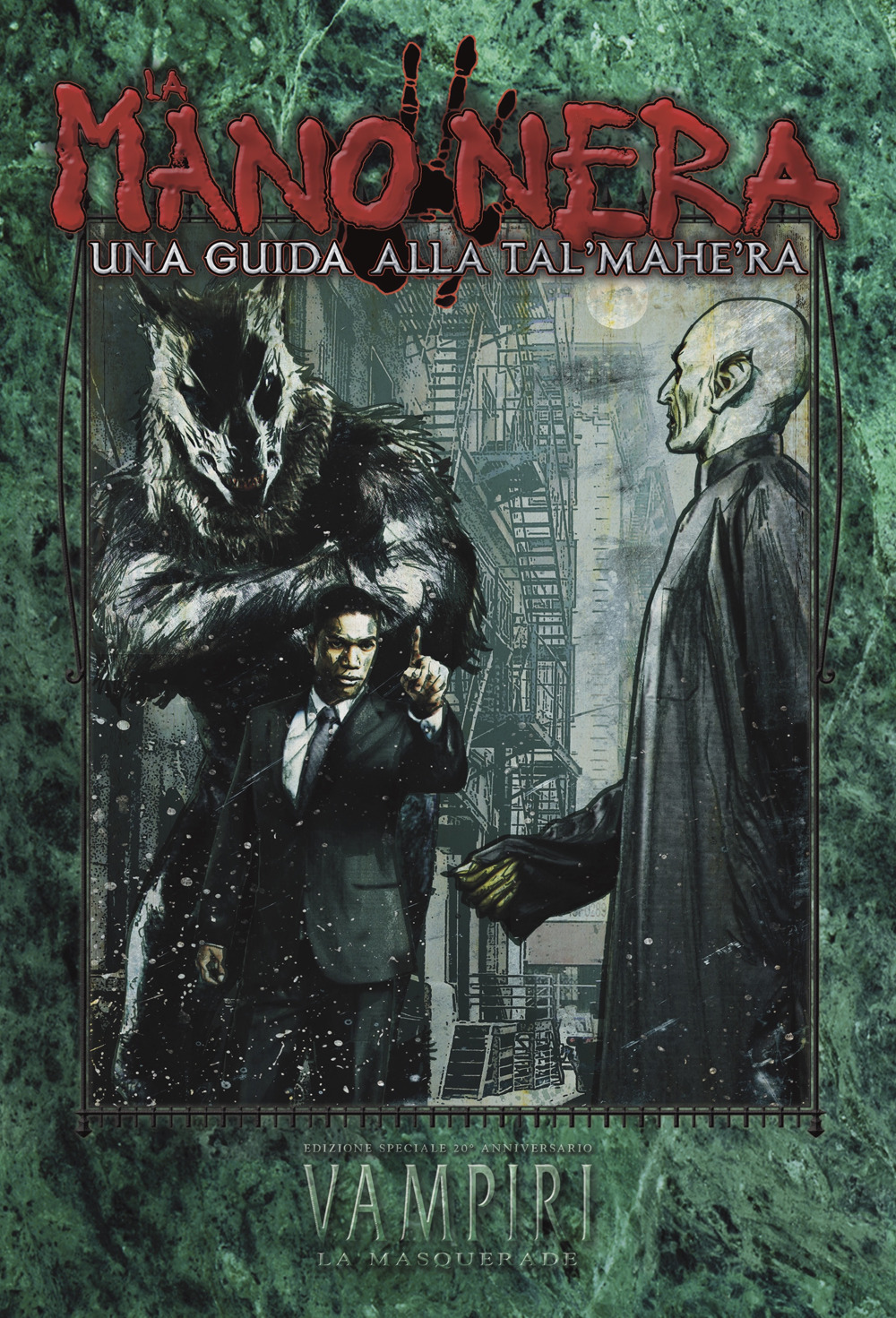 La Mano Nera. Una guida alla Tal'Mahe'Ra. Vampiri La Masquerade. Ediz. 20° anniversario