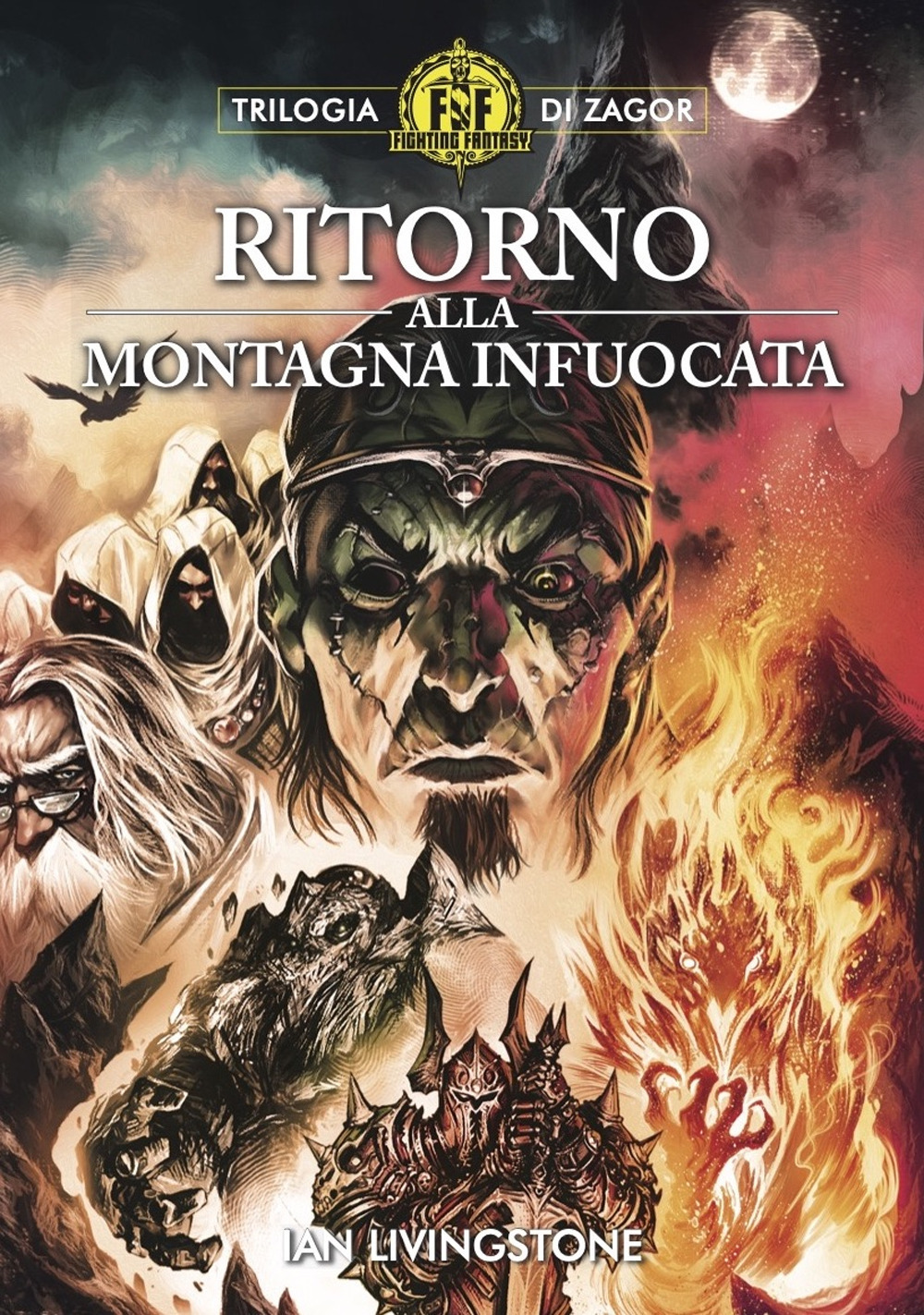 Ritorno alla Montagna infuocata. Fighting Fantasy. Vol. 2