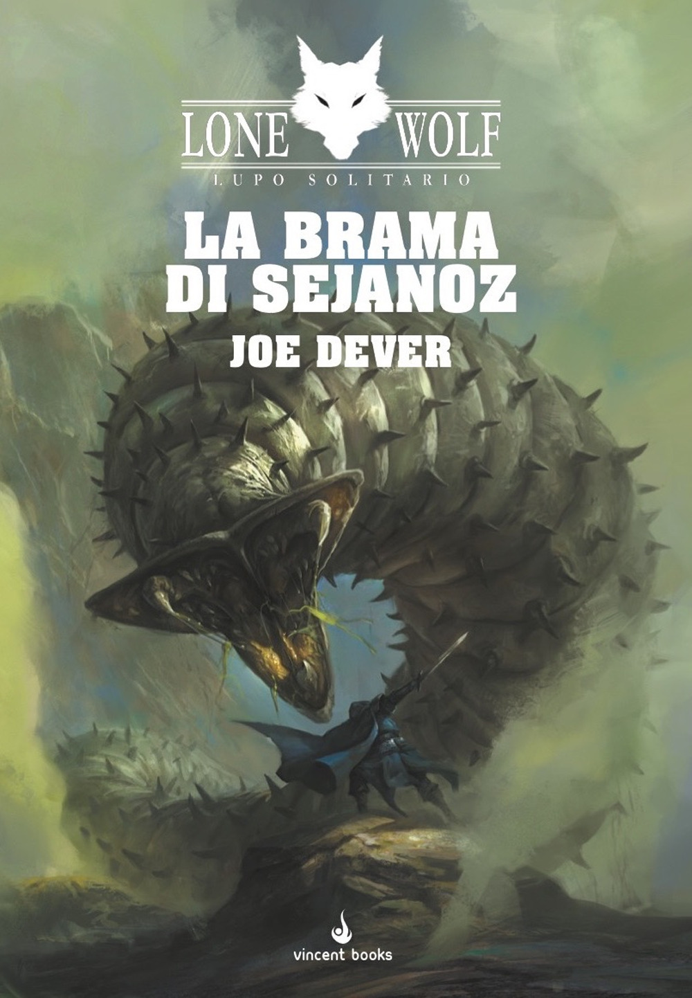 La brama di Sejanoz. Lupo Solitario. Serie Nuovo Ordine Kai. Vol. 28