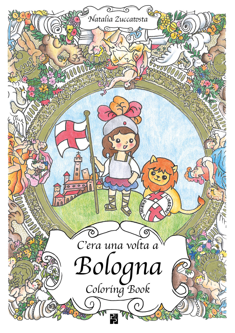 C'era una volta a Bologna. Coloring book