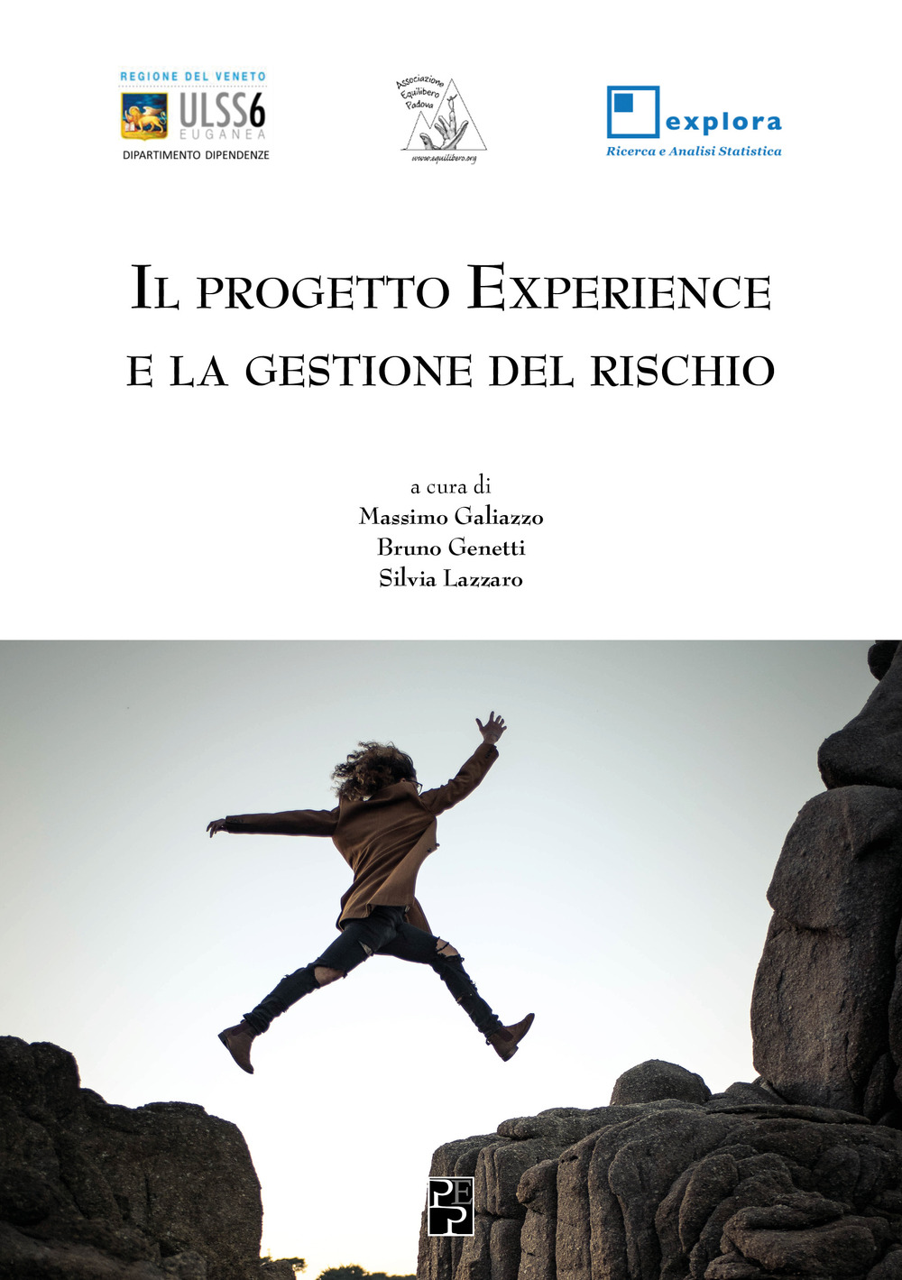 Il Progetto Experience e la gestione del rischio