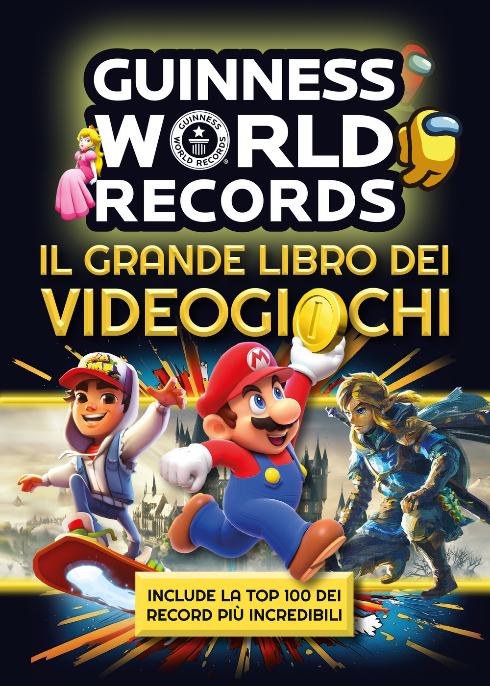 Guinness world records. Il grande libro dei videogiochi