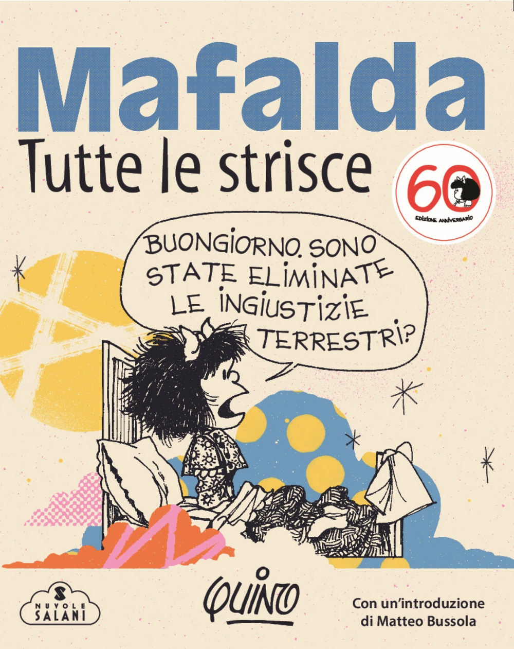 Mafalda. Tutte le strisce