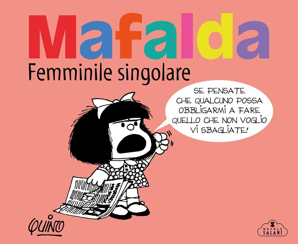 Mafalda. Femminile singolare