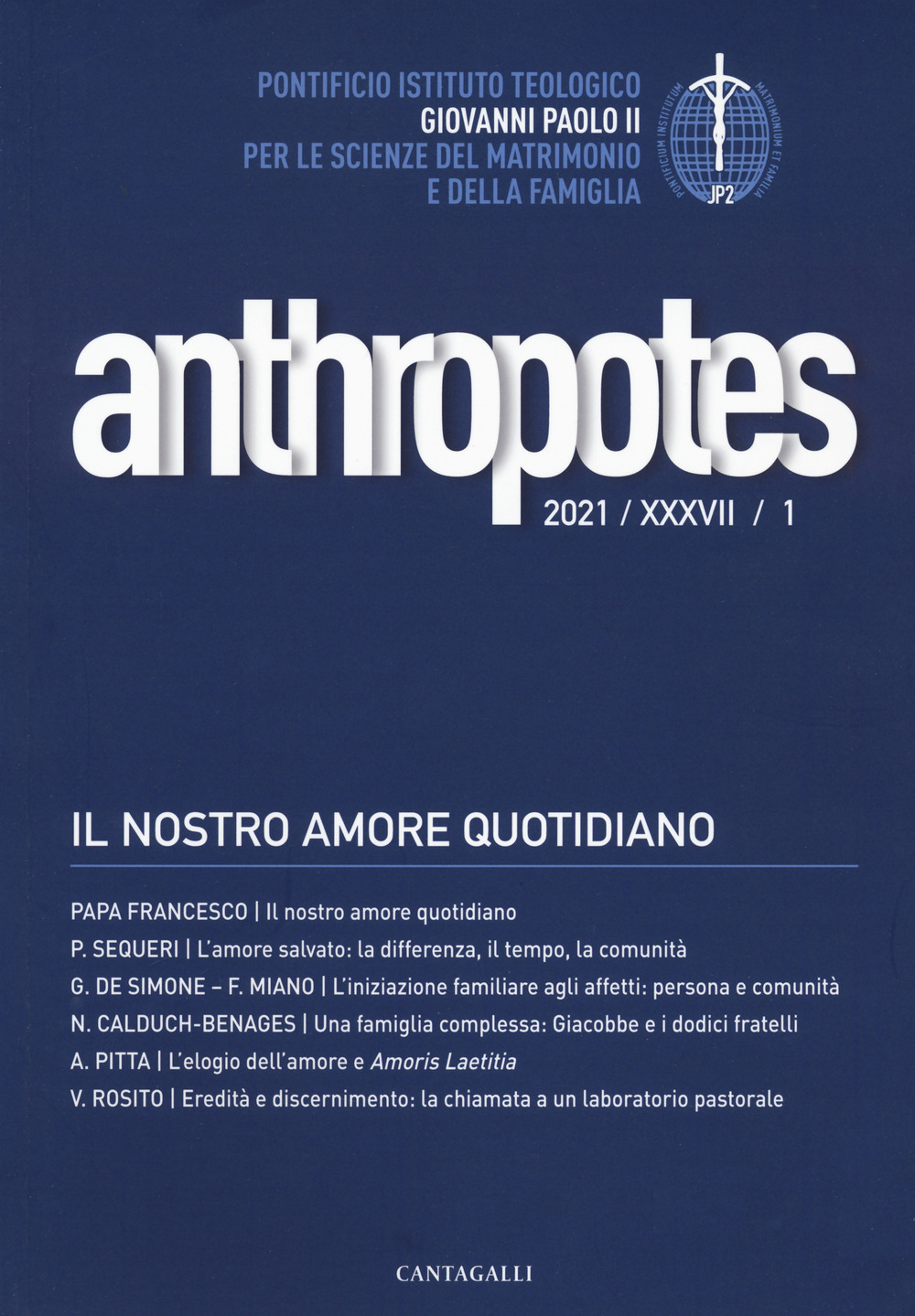 Anthropotes. Rivista di studi sulla persona e la famiglia (2021). Vol. 1