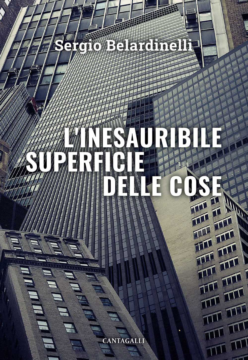 L'inesauribile superficie delle cose