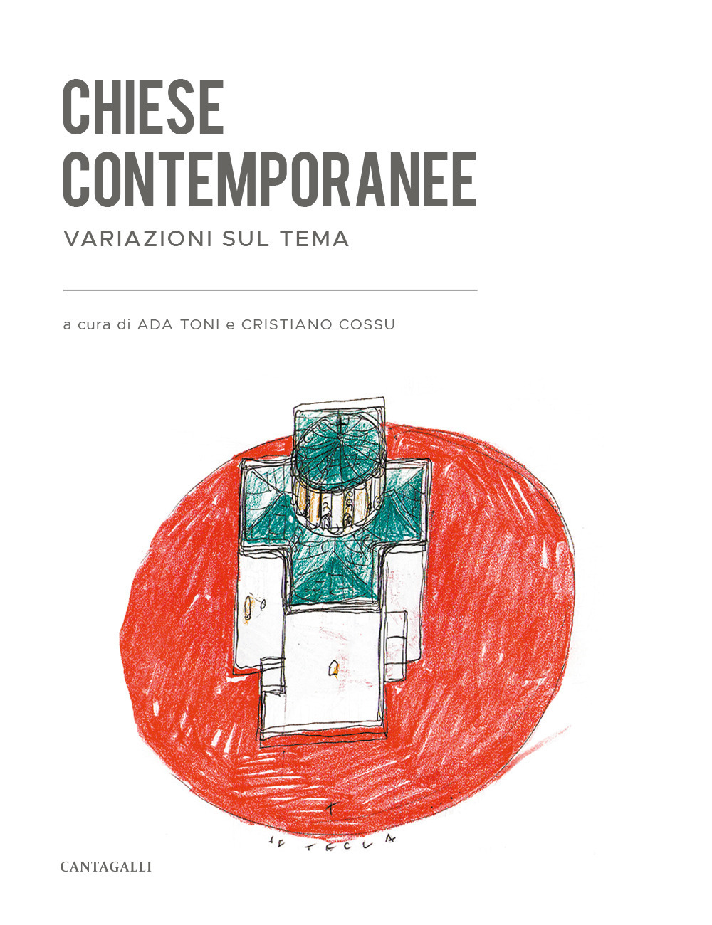 Chiese contemporanee. Variazioni sul tema