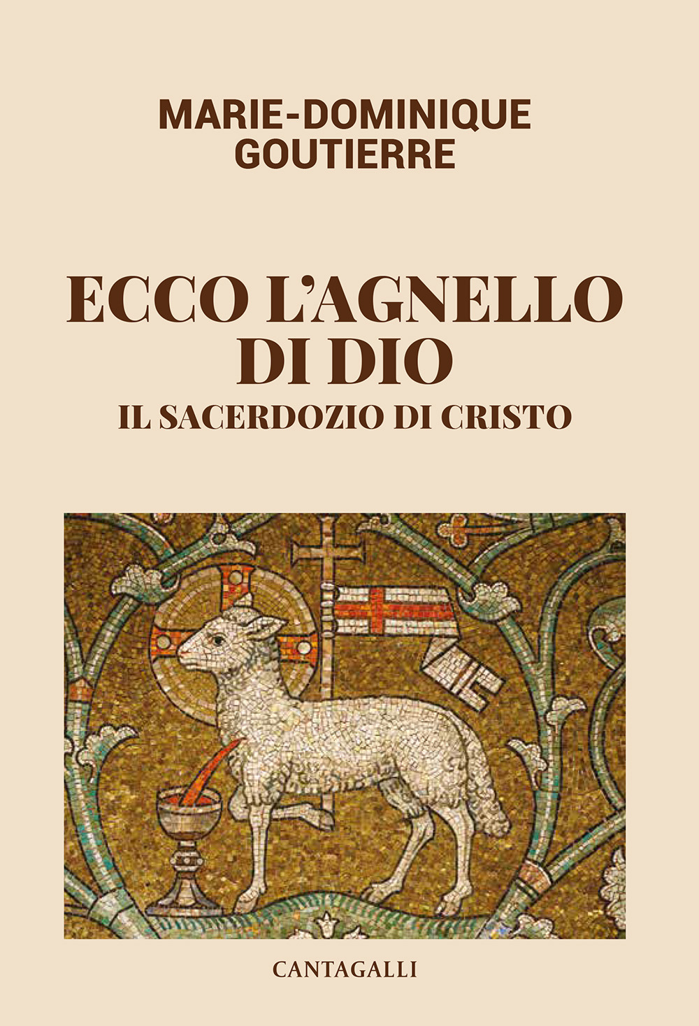 Ecco l'agnello di Dio. Il sacerdozio di Cristo