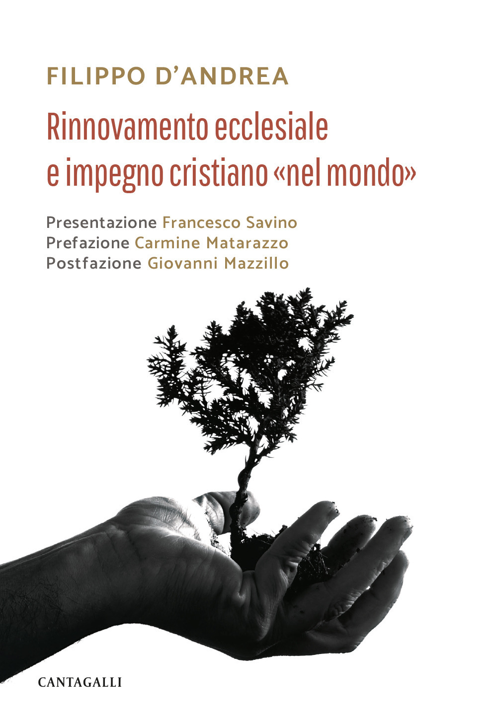 Rinnovamento ecclesiale e impegno cristiano «nel mondo»