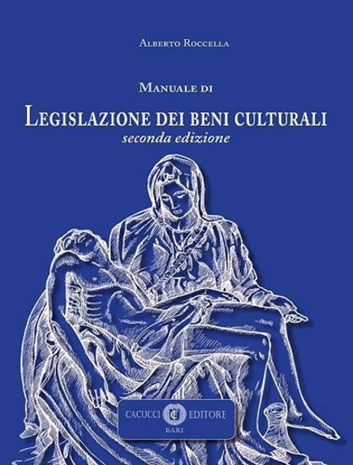 Manuale di legislazione dei beni culturali