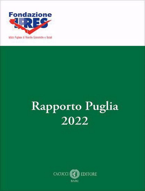 Rapporto Puglia 2022. Nuova ediz.