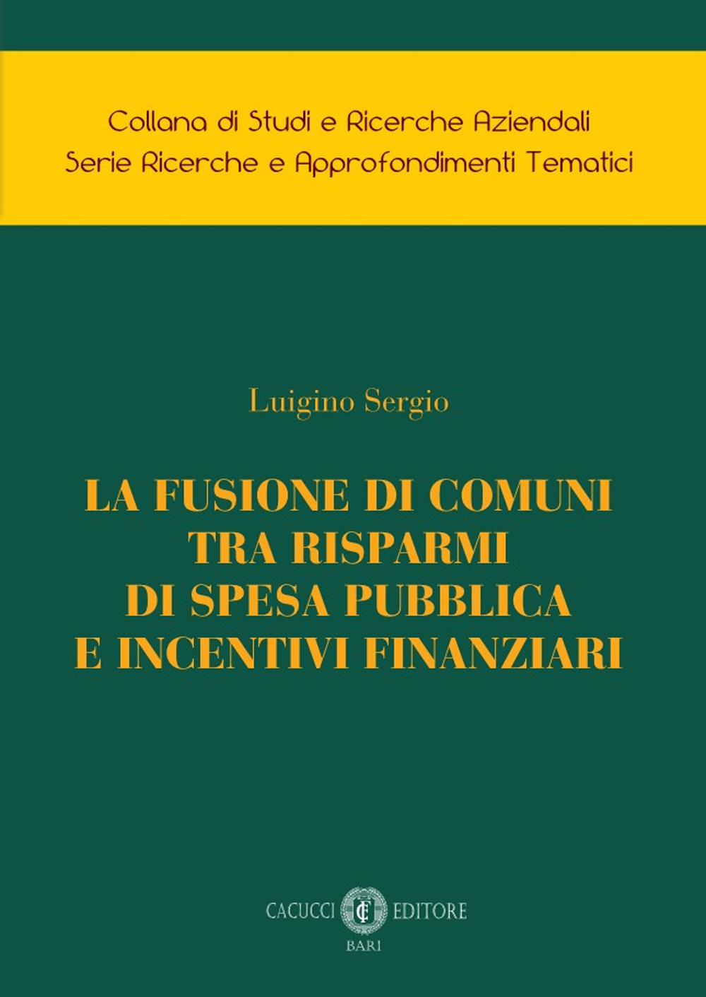 La fusione di comuni tra risparmi di spesa pubblica e incentivi finanziari