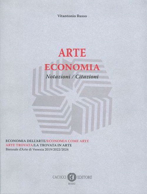 Arte economia. Notazioni, citazioni