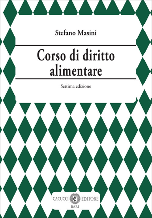 Corso di diritto alimentare