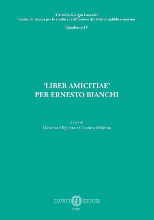 «Liber amicitiae» per Ernesto Bianchi. Nuova ediz.