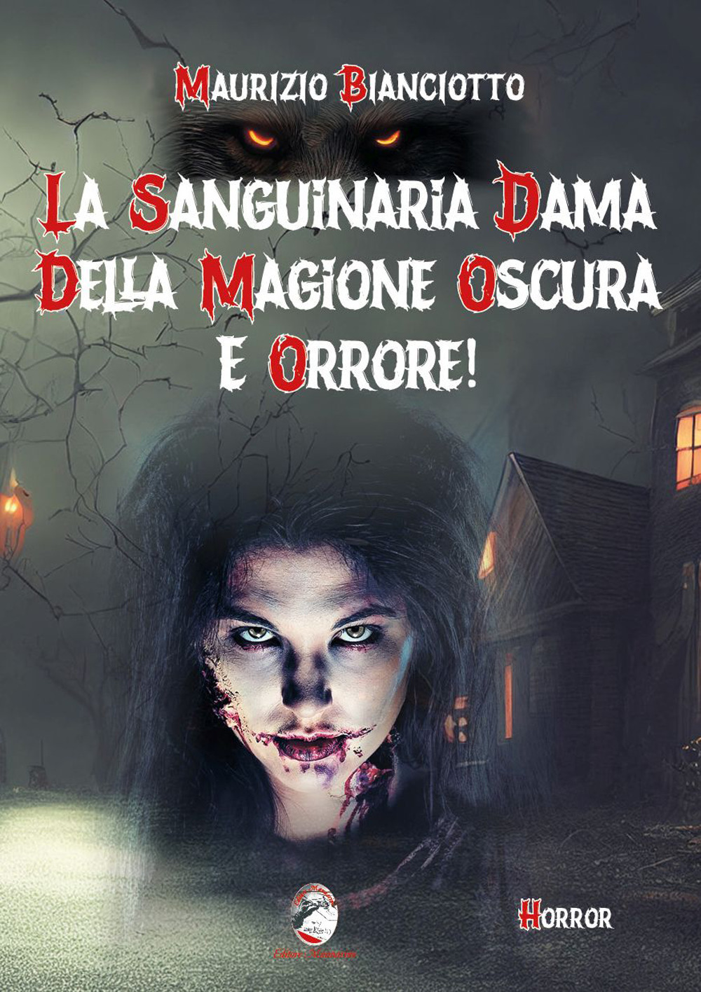 La sanguinaria dama della magione oscura e orrore!