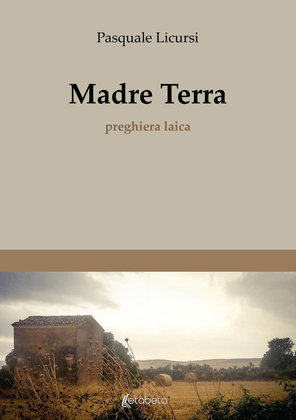 Madre terra. Preghiera laica