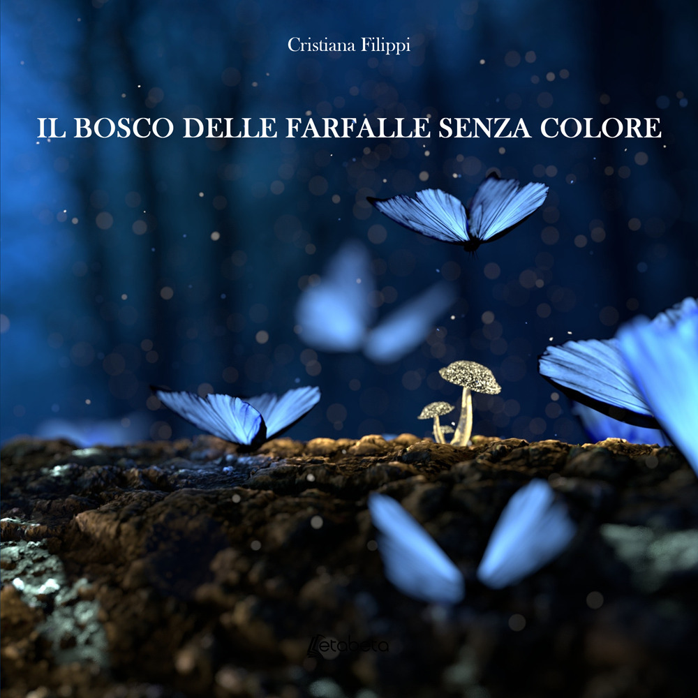 Il bosco delle farfalle senza colore