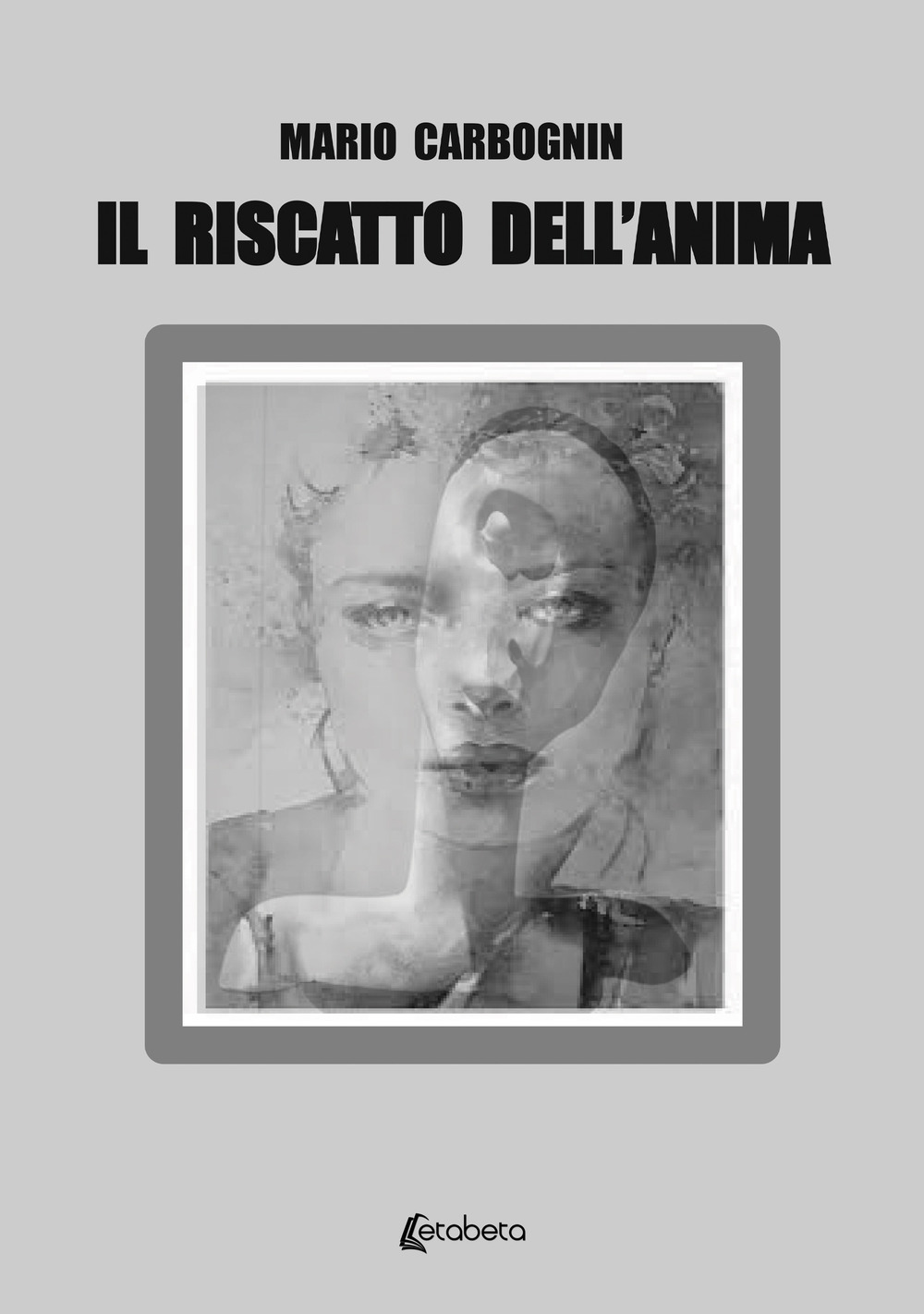 Il riscatto dell'anima