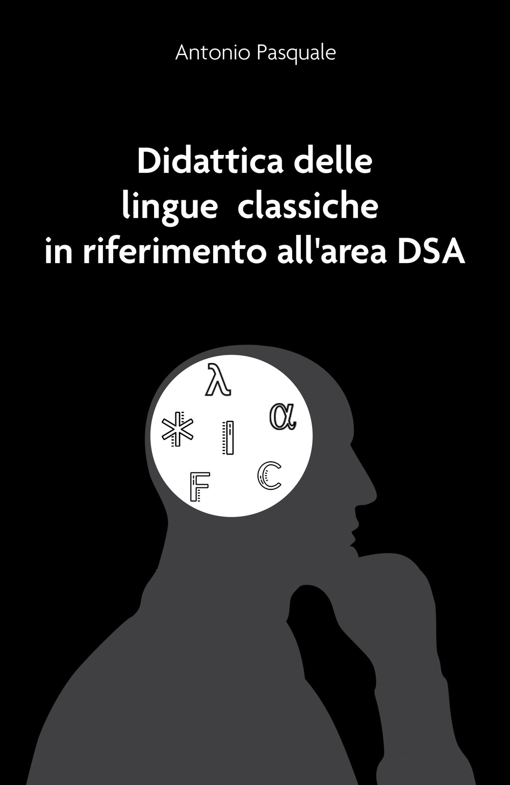 Didattica delle lingue classiche in riferimento all'area DSA