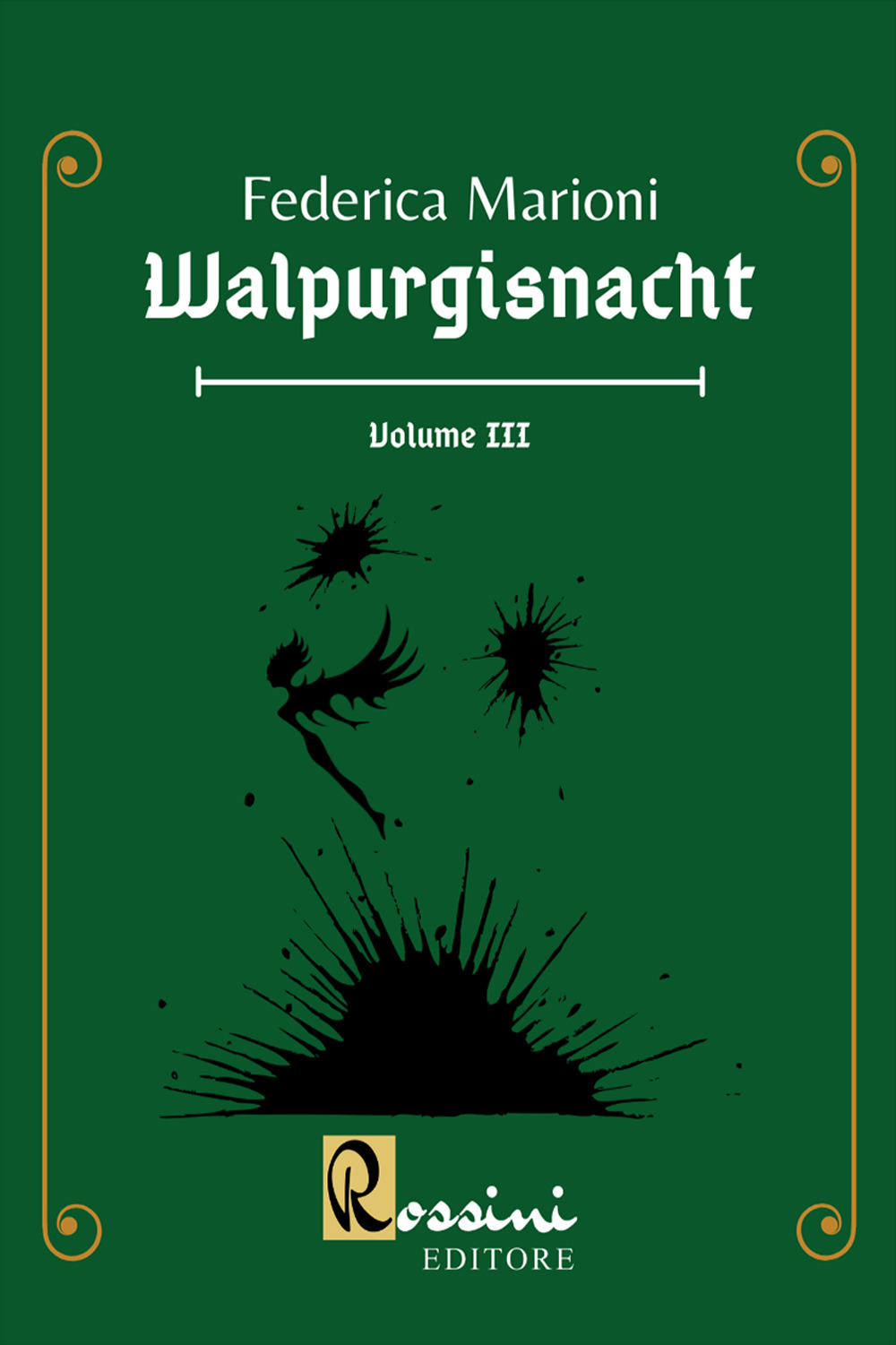 Walpurgisnacht. Vol. 3